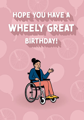 Wheely Great Birthday Card