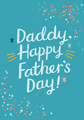 Daddy Happy Father's Day Card