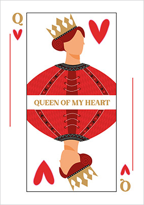 Queen of My Heart Valentine's Day Card