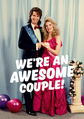 We're an Awesome Couple Valentine's Card