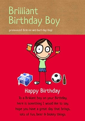 Brilliant Boy Birthday Card