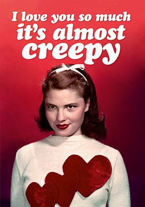 Almost Creepy Card