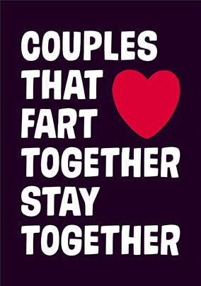 Couples Fart Together Valentine's Card