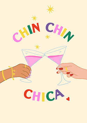 Chin Chin Birthday Card