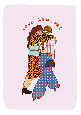 Love You Pal Empowering Card