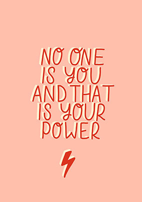 That's Your Power Empowering Card