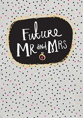 Future Mr & Mrs Engagement Card