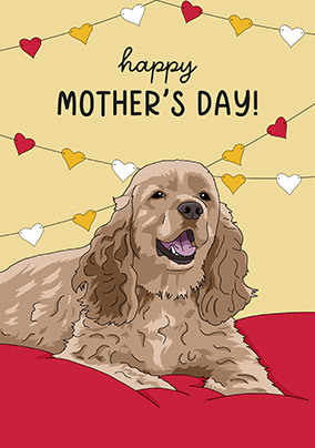 Cocker Spaniel Mother's Day Card