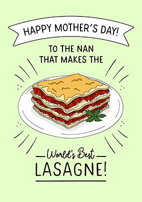 Nan's Lasagne Happy Mother's Day Card