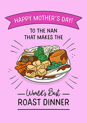 Nan's Roast Dinner Mother's Day Card