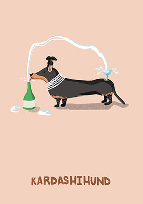 Kardashihund Birthday Card