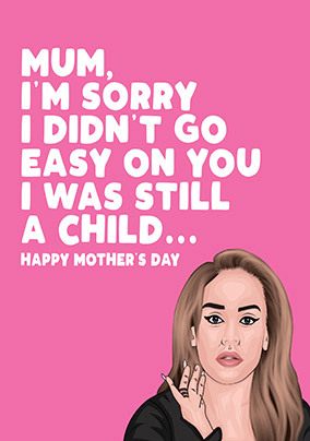 Sorry Mum Mother's Day Card