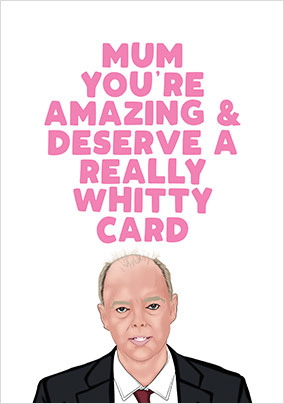 Mother's Day Card You Deserve