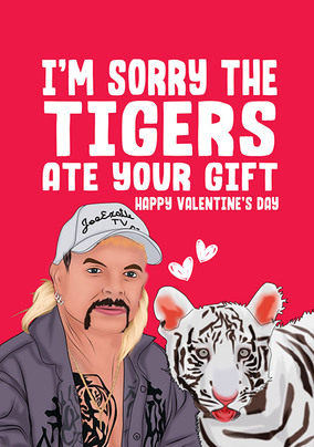 Tigers Ate Your Gift Valentine Card