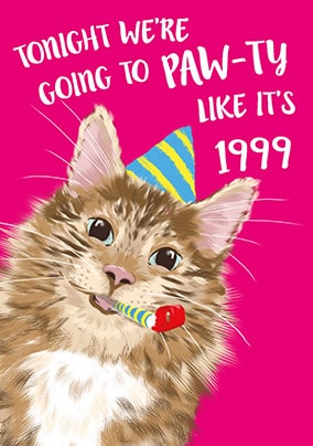 Paw-ty Like It's 1999 Birthday Card