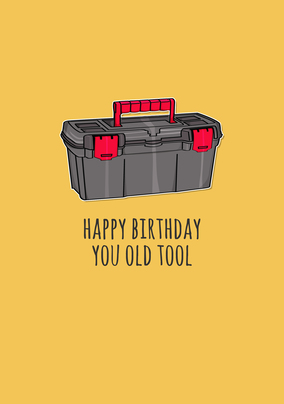 Old Tool Funny Card