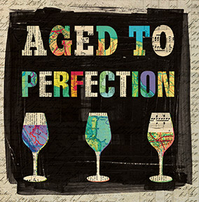 Aged to Perfection Birthday Card