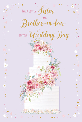 Lovely Sister and Brother in Law Wedding Day Card