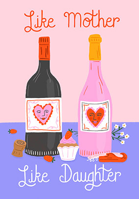 Like Mother Like Daughter Mother's Day Card