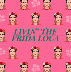 Livin The Frida Loca Card