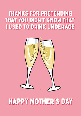 Underage Drink Mother's Day Card