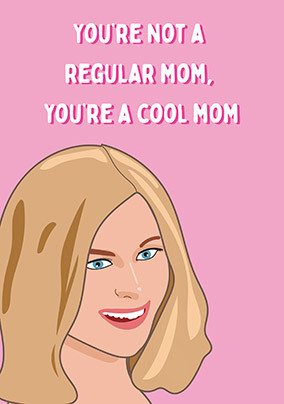 Cool Mom Mother's Day Card