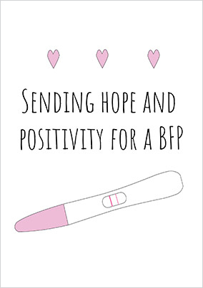 Hope and Positivity for a BFP Card