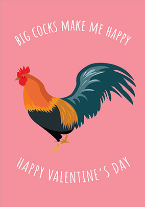 Big Cocks Make Me Happy Valentine Card