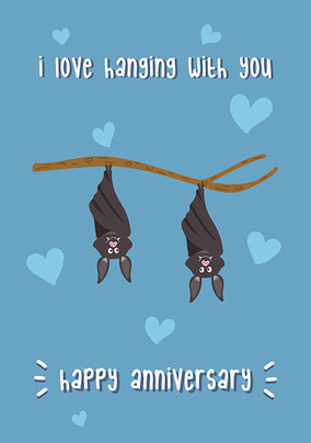 Love Hanging With You Anniversary Card