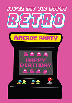 Not Old Retro Birthday Card