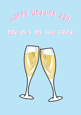 Let's Get Sh*t Faced Wedding Card