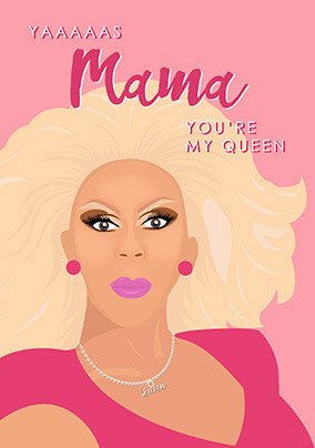 You're My Queen Mother's Day Card