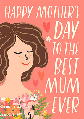 Best Mum Ever Mother's Day Card