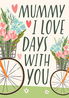 Days with Mummy Mother's Day Card