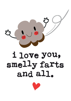 Smelly Farts and All Anniversary Card