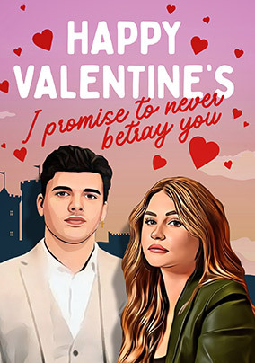 Promise To Never Betray You Valentine's Card