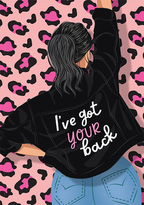 I've Got Your Back Empowering Card