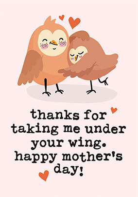 Under Your Wings Mother's Day Card