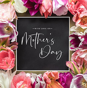 Mother's Day Floral Border Card