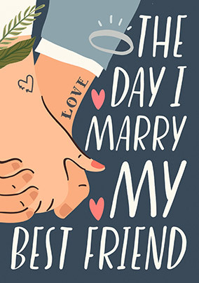 Today I marry my Best Friend Wedding Card