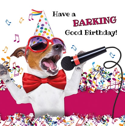 Barking Good Birthday Card
