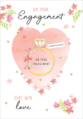 Sent with Love on your Engagement Card