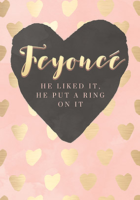 Feyonce Engagement Card