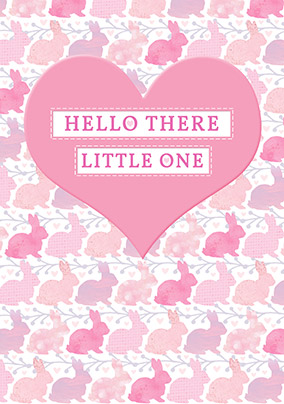 Hello There Little One - Baby Girl Card