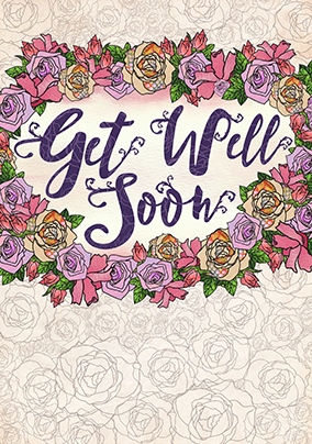 Get Well Soon Card - Rosa