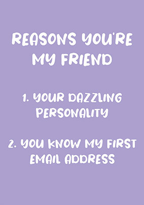 Reasons You're My Friend Card
