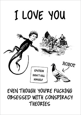 Conspiracy Theories Valentine's Day Card