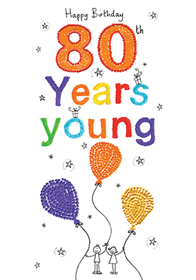 Happy 80th Birthday Card - Sugar Pips
