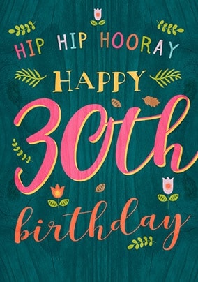 Paper Wood Birthday Card - 30th Birthday Hip Hip Hooray