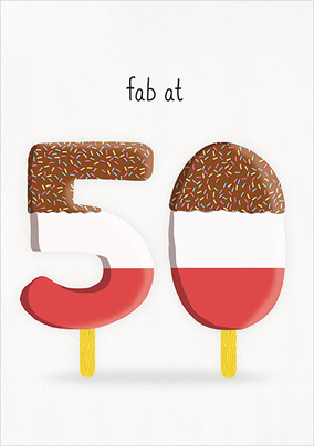 Fab at 50 Birthday Card